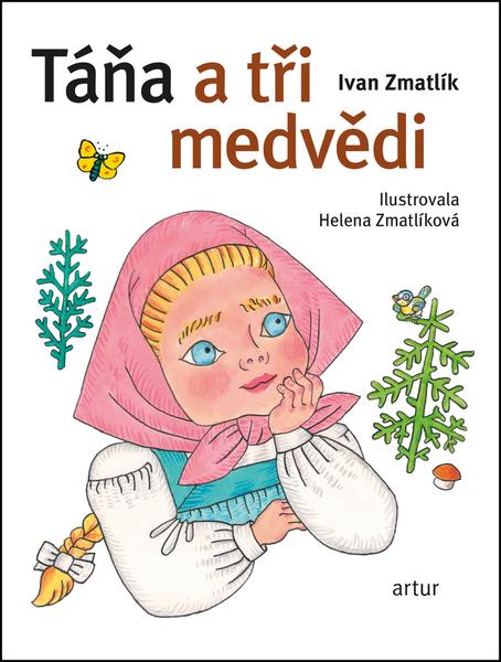Táňa a tři medvědi - 978-80-7483-020-4