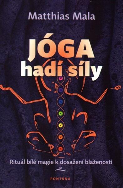 Levně Jóga hadí síly
