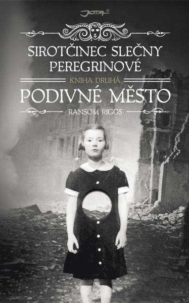 Levně Sirotčinec slečny Peregrinové Podivné město