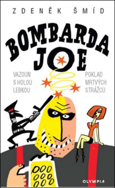 Bombarda Joe - 978-80-7376-358-9
