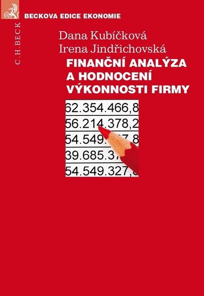 Finanční analýza a hodnocení výkonnosti firmy - 978-80-7400-538-1