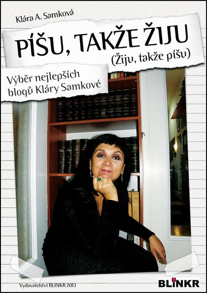 Levně Píšu, takže žiju (Žiju, takže píšu)