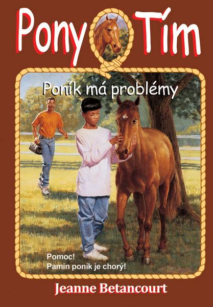 Levně Poník má problémy