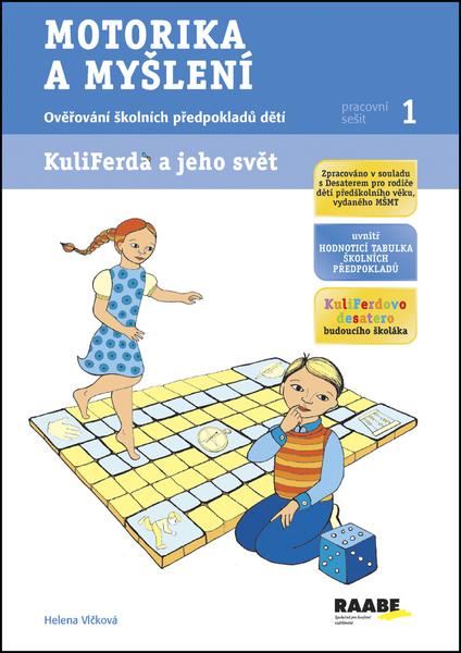 Motorika a myšlení Pracovní sešit 1 - 978-80-7496-110-6