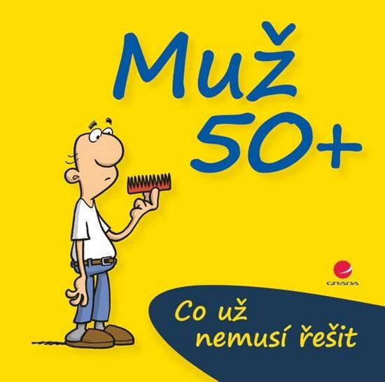 Levně Muž 50+