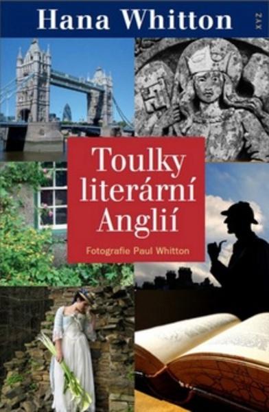 Toulky literární Anglií - 978-80-7388-886-2