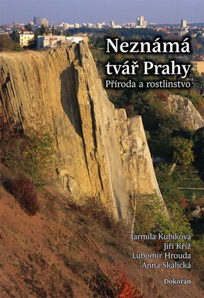 Neznámá tvář Prahy - 978-80-7363-599-2