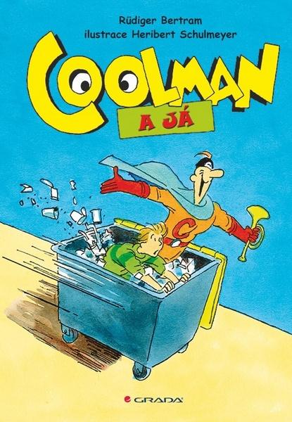 Coolman a já - 978-80-247-4716-3