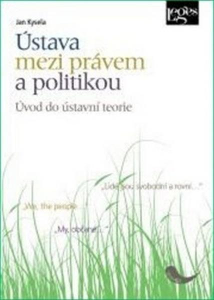 Ústava mezi právem a politikou - 978-80-7502-022-2