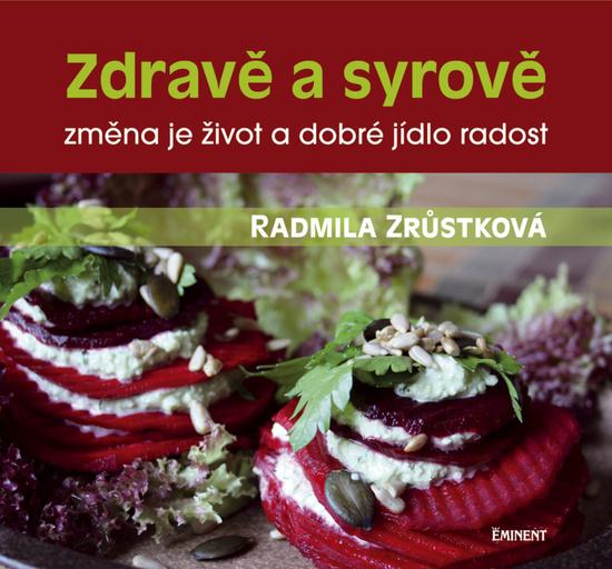 Zdravě a syrově - 978-80-7281-477-0