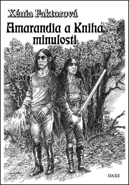 Amarandia a Kniha minulosti - 978-80-89429-33-2