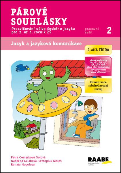 Párové souhlásky Pracovní sešit 2 - 978-80-7496-126-7