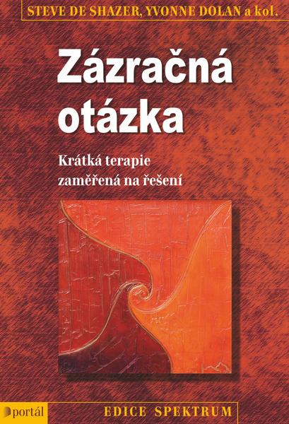 Levně Zázračná otázka