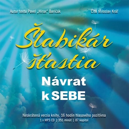 Levně Šlabikár šťastia 1 Návrat k sebe