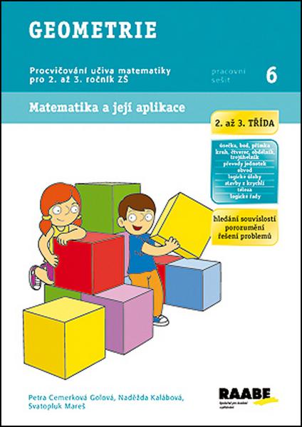 Geometrie 2. a 3. třída Pracovní sešit 6 - 978-80-7496-136-6