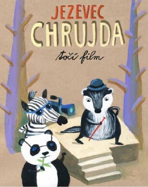 Jezevec Chrujda točí film - 978-80-87596-40-1