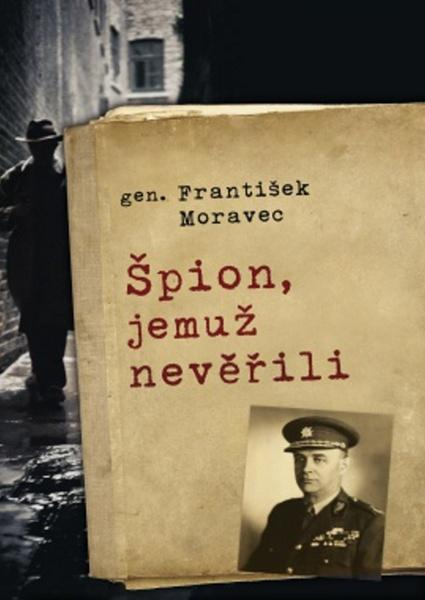 Levně Špion, jemuž nevěřili