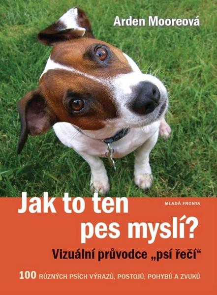 Jak to ten pes myslí? - 978-80-204-3239-1