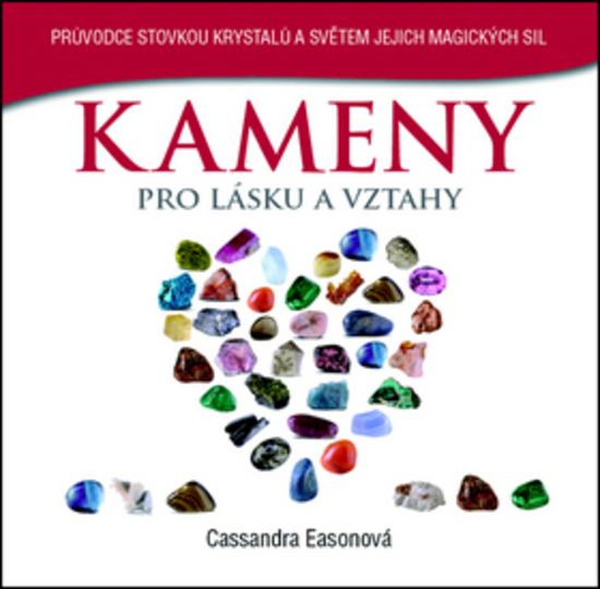 Kameny pro lásku a vztahy - 978-80-7359-423-7