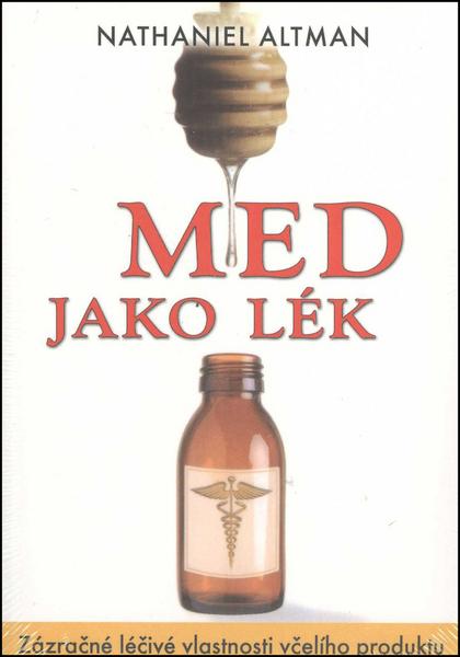 Levně Med jako lék