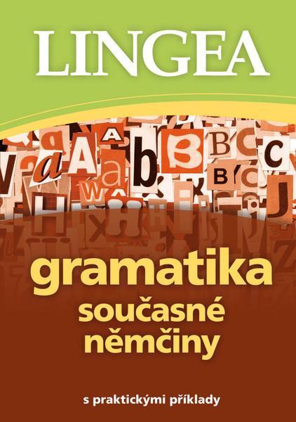Gramatika současné němčiny - 978-80-87819-71-5