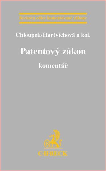 Patentový zákon. Komentář - EKZ158 - 978-80-7400-268-7
