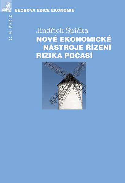 Nové ekonomické nástroje řízení rizika počasí - 978-80-7400-269-4