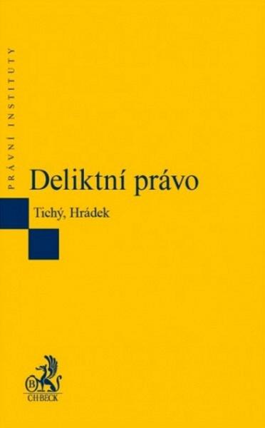 Deliktní právo - 978-80-7400-625-8