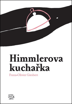 Himmlerova kuchařka - 978-80-257-1147-7