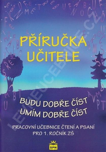 Levně Příručka učitele Budu dobře číst Umím dobře číst