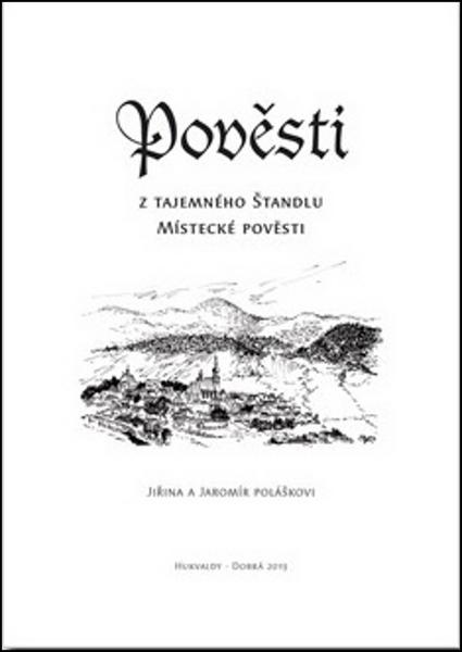 Pověsti z tajemného Štandlu - 978-80-87712-84-9