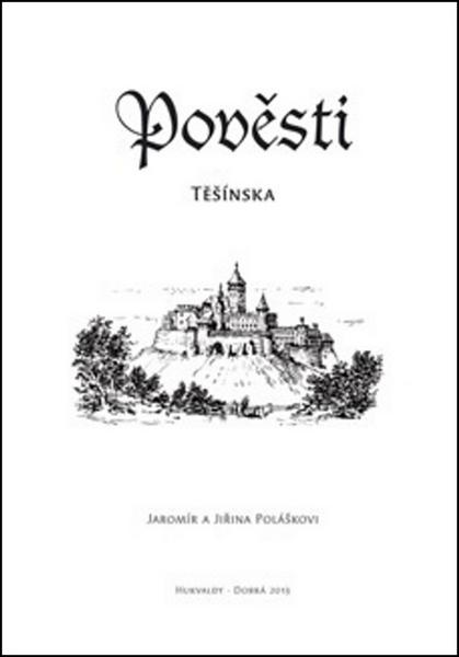 Pověsti Těšínska - 978-80-87712-88-7