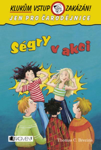 Ségry v akci - 978-80-253-2280-2