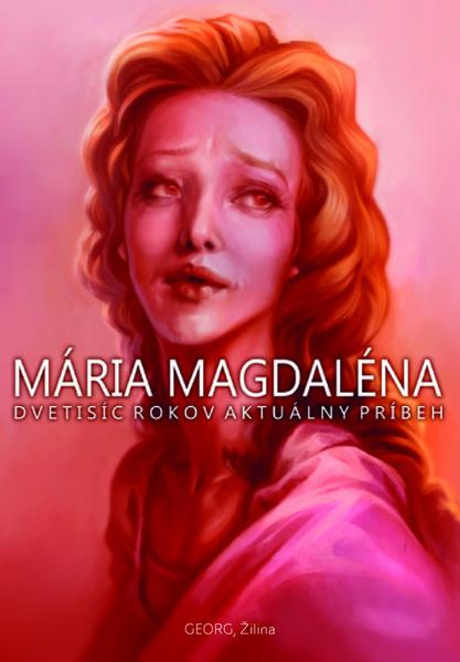 Mária Magdaléna - 978-80-8154-076-9