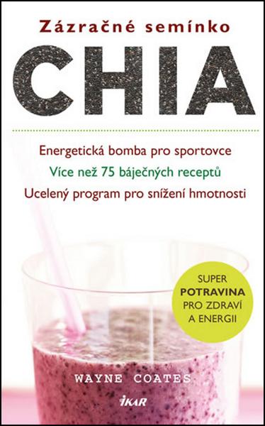 Zázračné semínko chia - 978-80-249-2445-8
