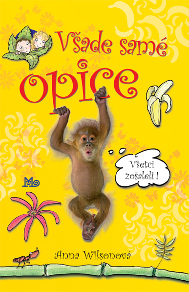 Všade samé opice - 978-80-10-02614-2