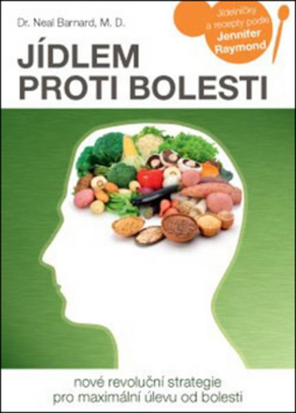 Jídlem proti bolesti - 978-80-7263-888-8