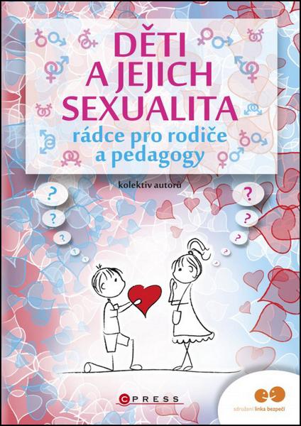 Děti a jejich sexualita - 978-80-264-0290-9