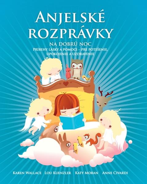 Anjelské rozprávky na dobrú noc - 978-80-7370-324-0