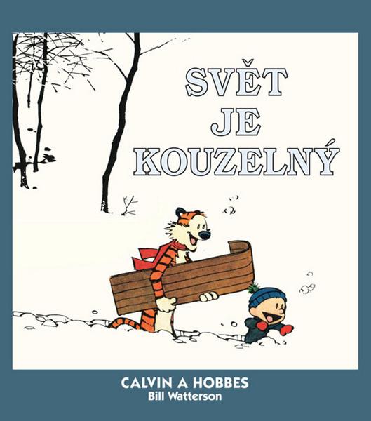 Levně Calvin a Hobbes Svět je kouzelný