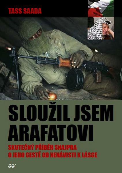 Sloužil jsem Arafatovi - 978-80-905863-0-7