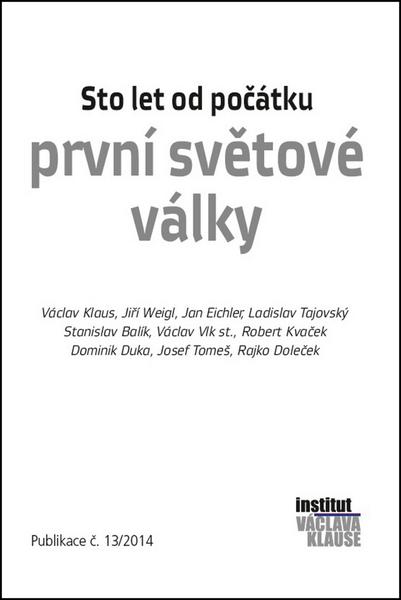 Levně Sto let od počátku první světové války Kniha - Klaus Václav