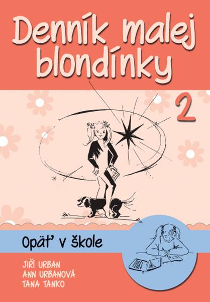 Denník malej blondínky 2 - 978-80-7451-389-3