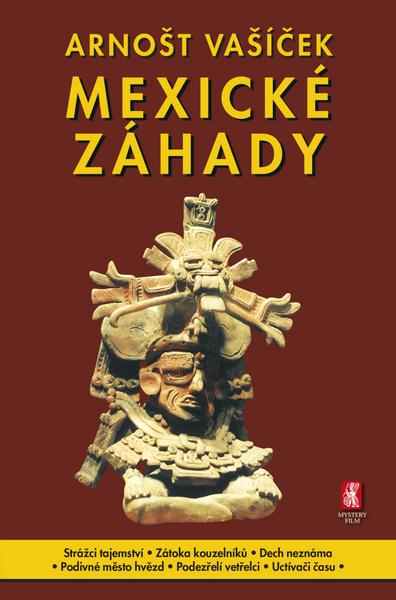 Mexické záhady - 978-80-87730-24-9