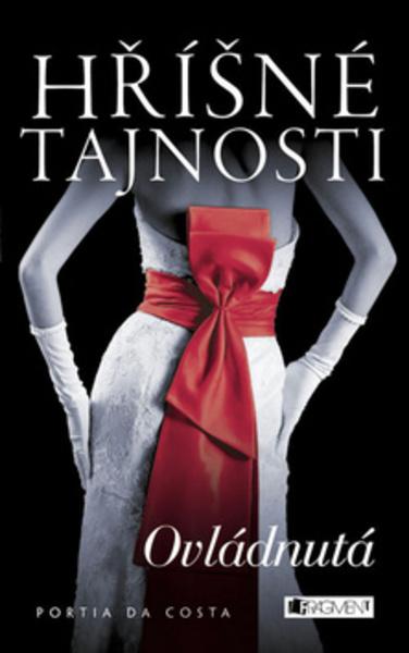 Hříšné tajnosti Ovládnutá - 978-80-253-2099-0