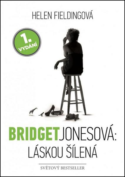 Bridget Jonesová: Láskou šílená - 978-80-7388-960-9