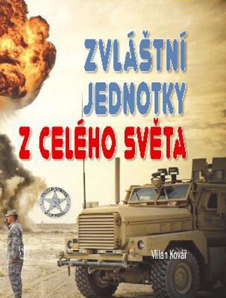 Levně Zvláštní jednotky celého světa