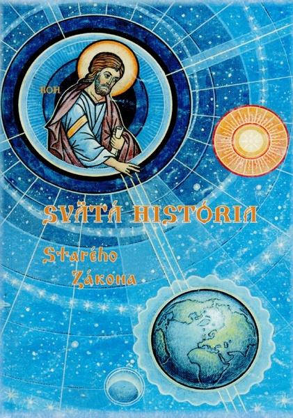 Levně Svätá história Starého Zákona