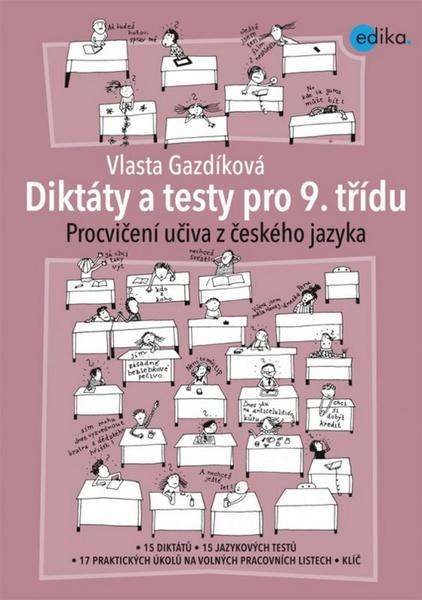 Diktáty a testy pro 9. třídu - 978-80-266-0550-8