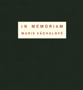 In memoriam Marie Váchalové - 978-80-7432-515-1